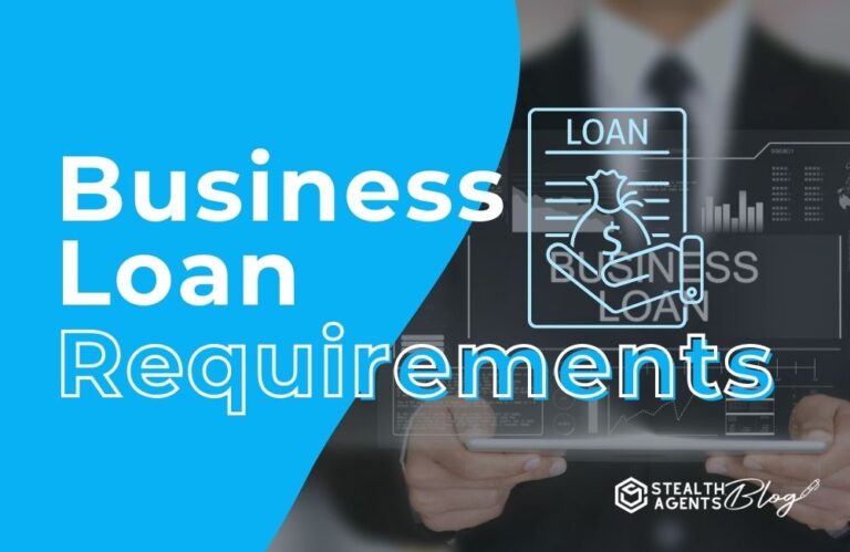 Business Loan Requirements