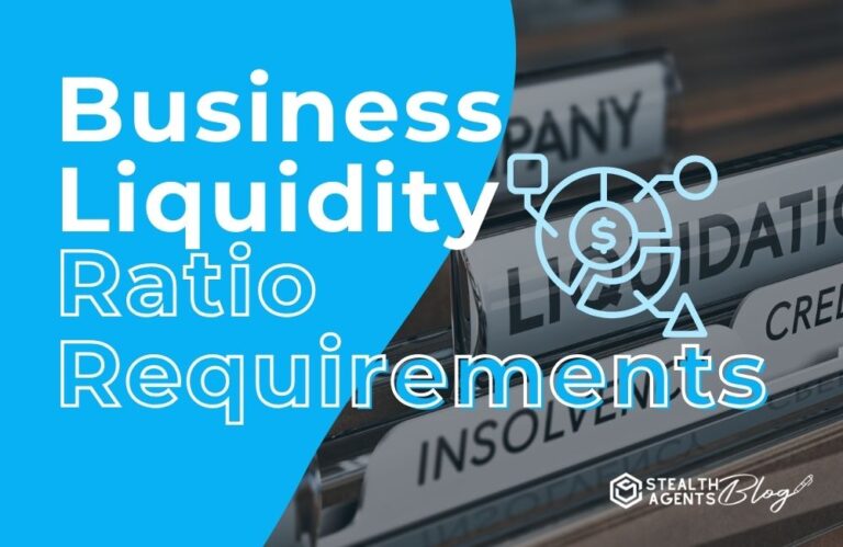 Business Liquidity Ratio Requirements