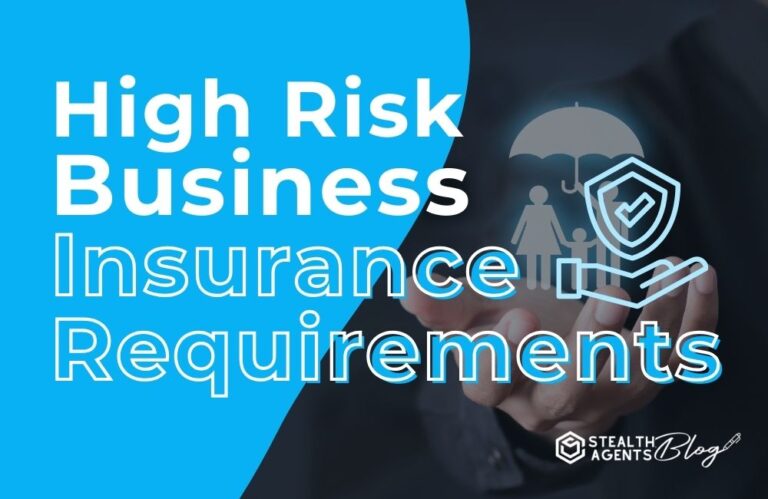 High-Risk Business Insurance Requirements