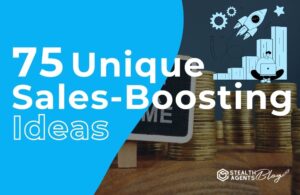 75 Unique Sales-Boosting Ideas