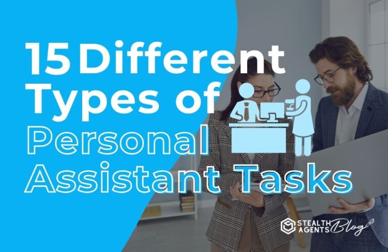 15 Different Types of Personal Assistant Tasks