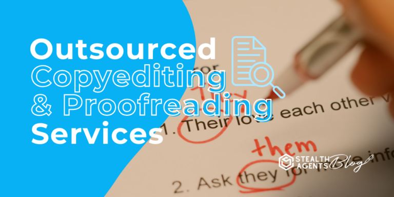 Outsourced Copyediting and Proofreading Services