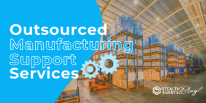 Outsourced Manufacturing Support Services