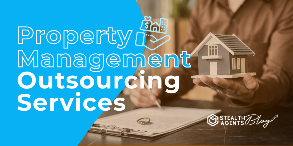 Property Management Outsourcing Services