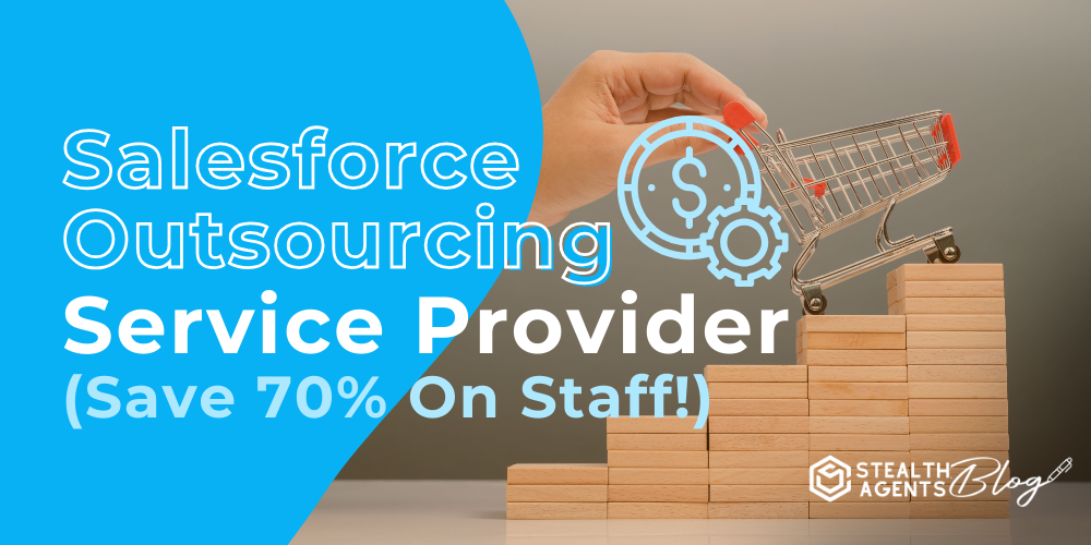 Salesforce Outsourcing Service Provider