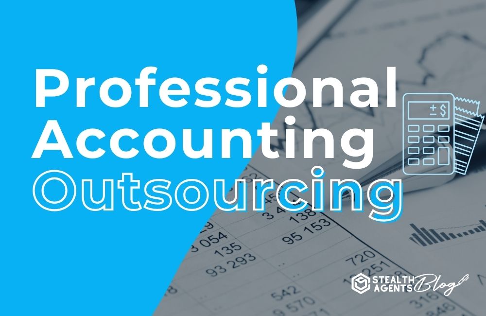 Professional Accounting Outsourcing