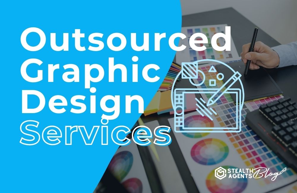 Outsourced Graphic Design Services