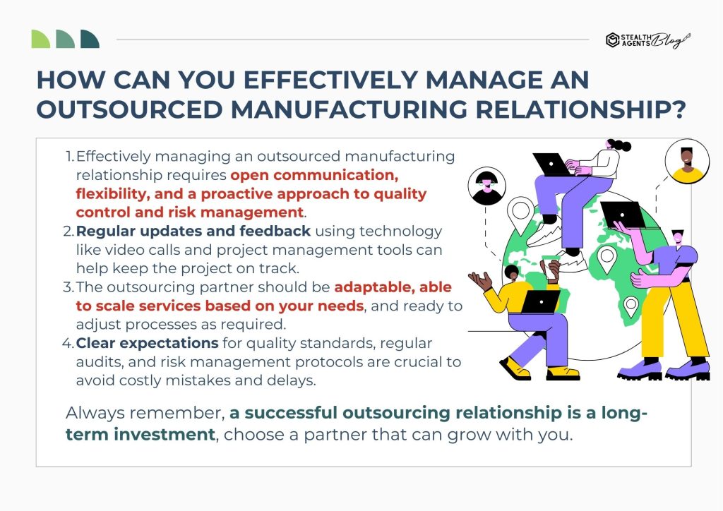 How Can You Effectively Manage an Outsourced Manufacturing Relationship?