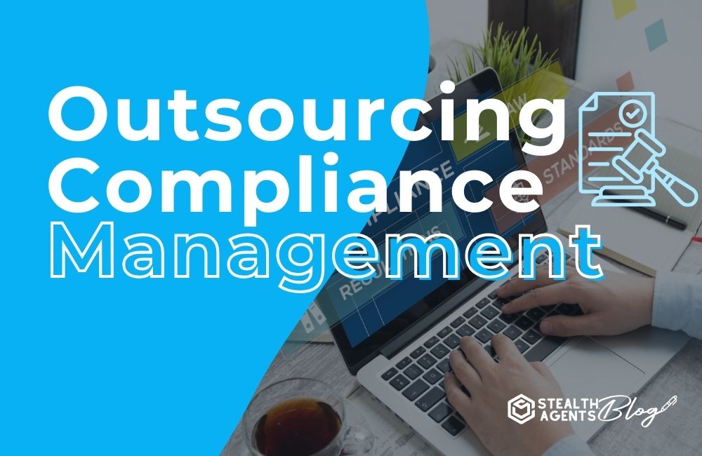 Outsourcing Compliance Management