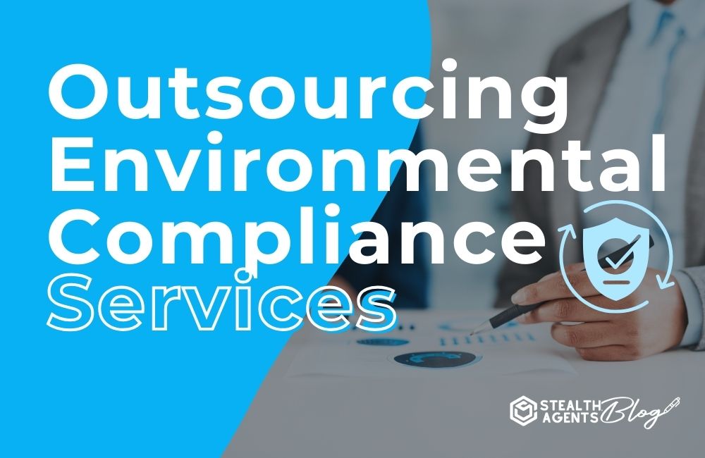 Outsourcing Environmental Compliance Services