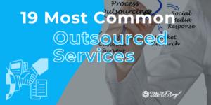 Most Common Outsourced Services