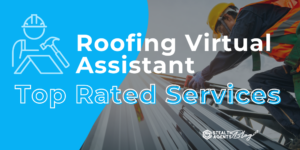 Roofing Virtual Assistant