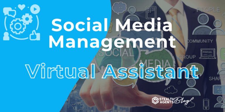 Social Media Management Virtual Assistant