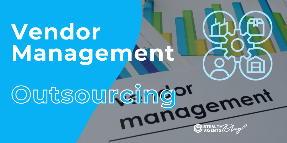 Vendor Management Outsourcing