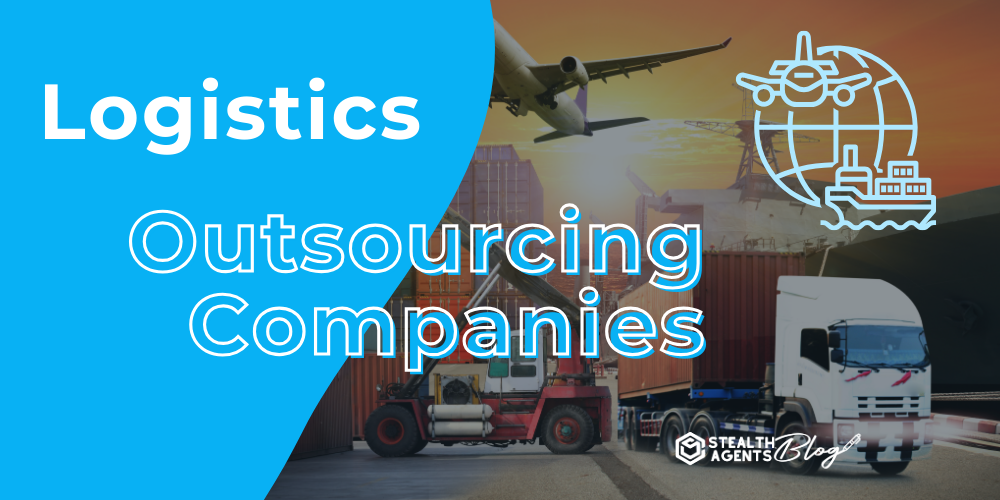 Logistics Outsourcing Companies