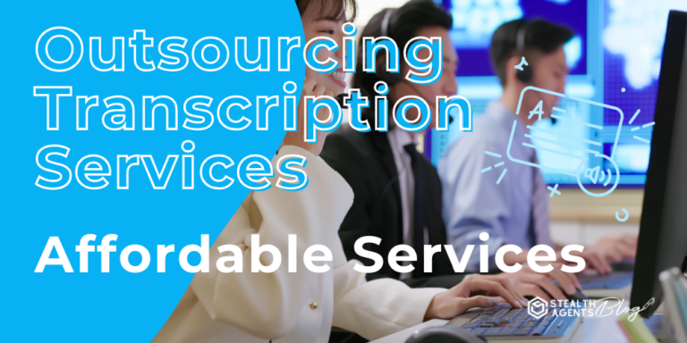 Outsourcing Transcription Services