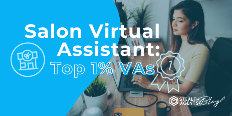 Salon virtual assistant: Top 1% VAs