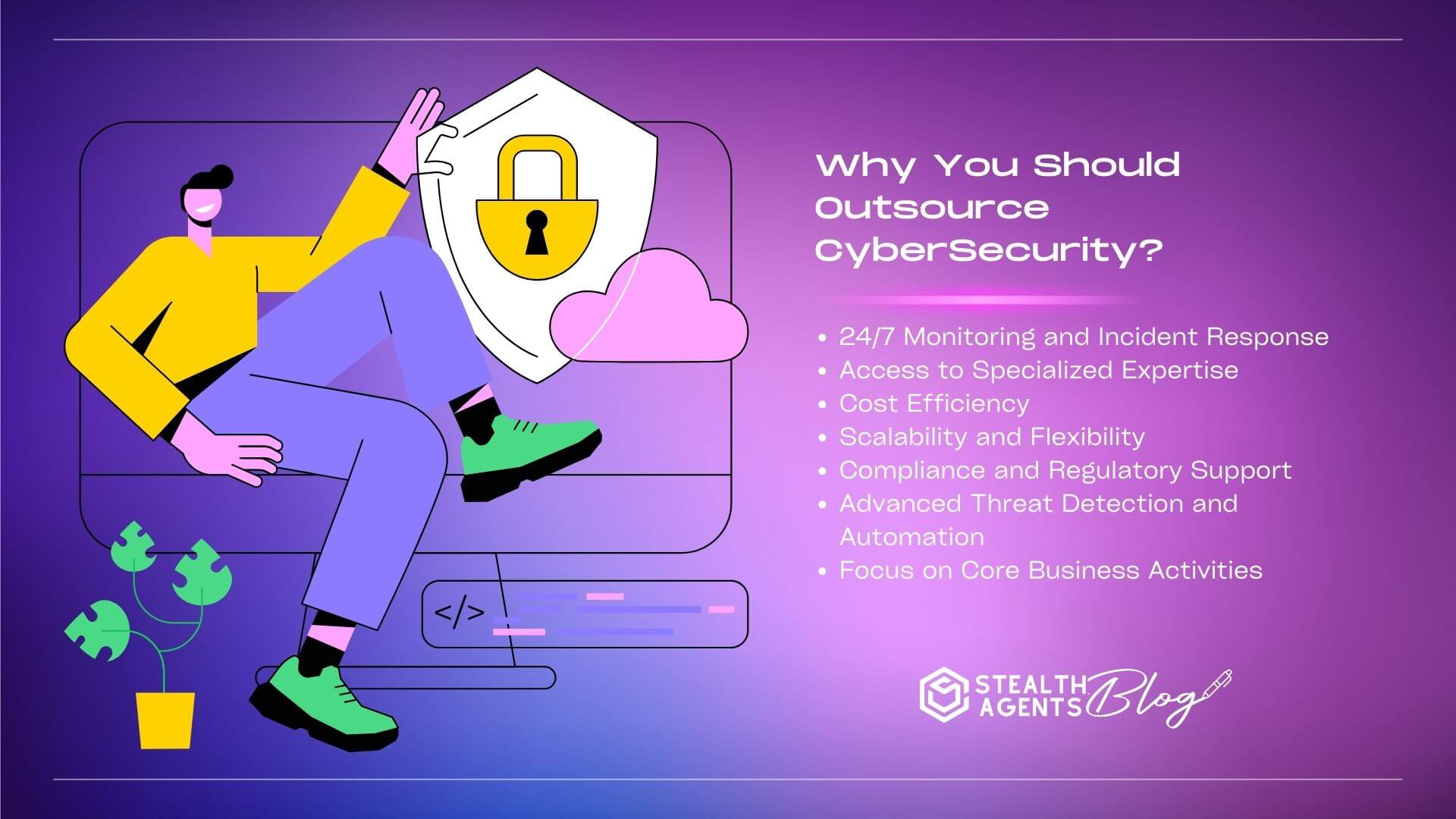 Why You Should Outsource CyberSecurity?