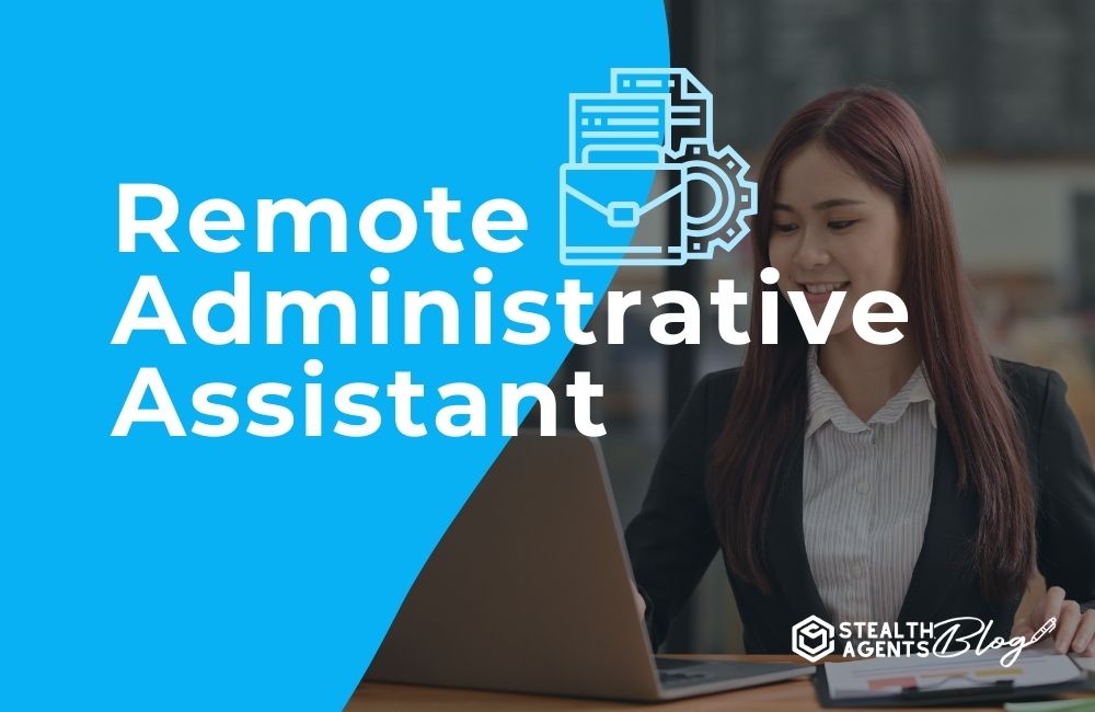 Remote Administrative Assistant