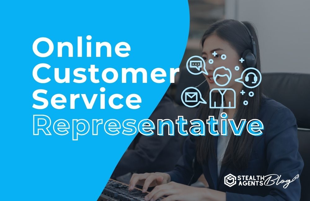 Online Customer Service Representative