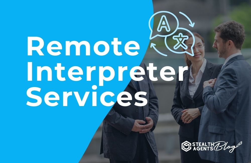 Remote Interpreter Services