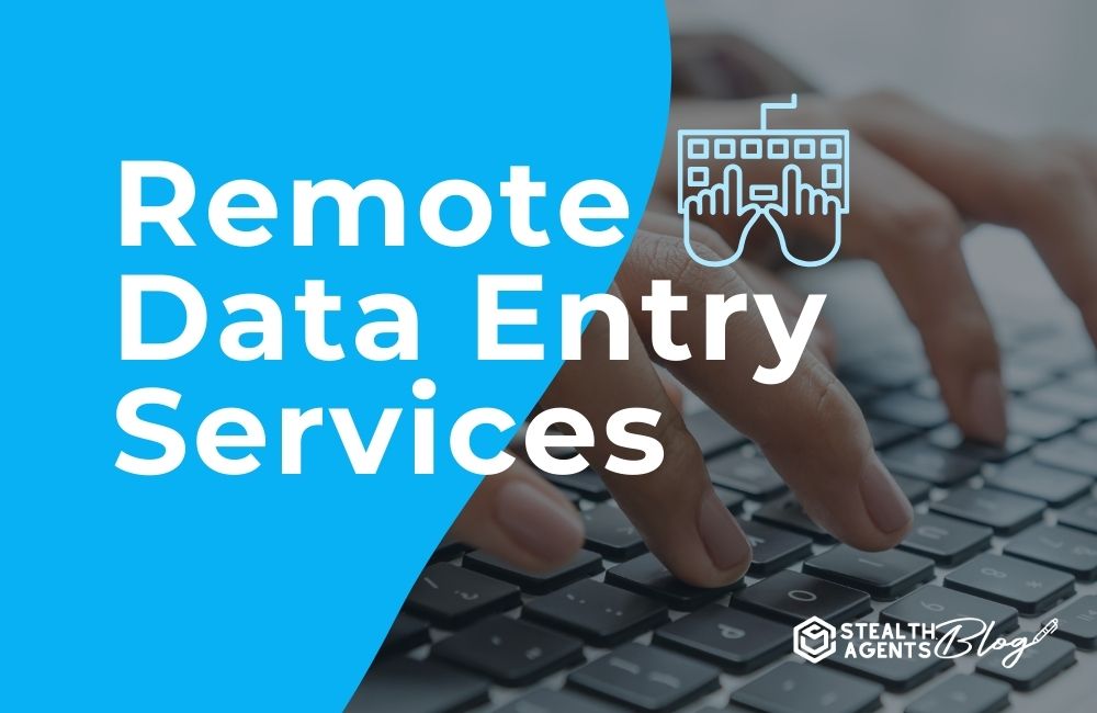 Remote Data Entry Services