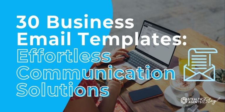 30 Business Email Templates: Effortless Communication Solutions