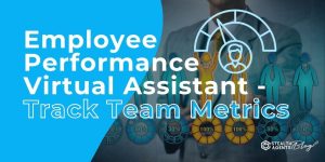 Employee Performance Virtual Assistant - Track Team Metrics