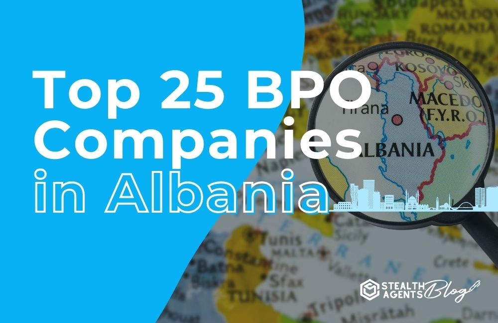 Top 25 BPO Companies in Albania