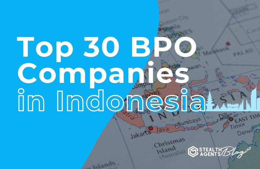 Top 30 BPO Companies in Indonesia