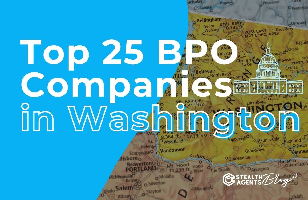 Top 25 BPO companies in Washington