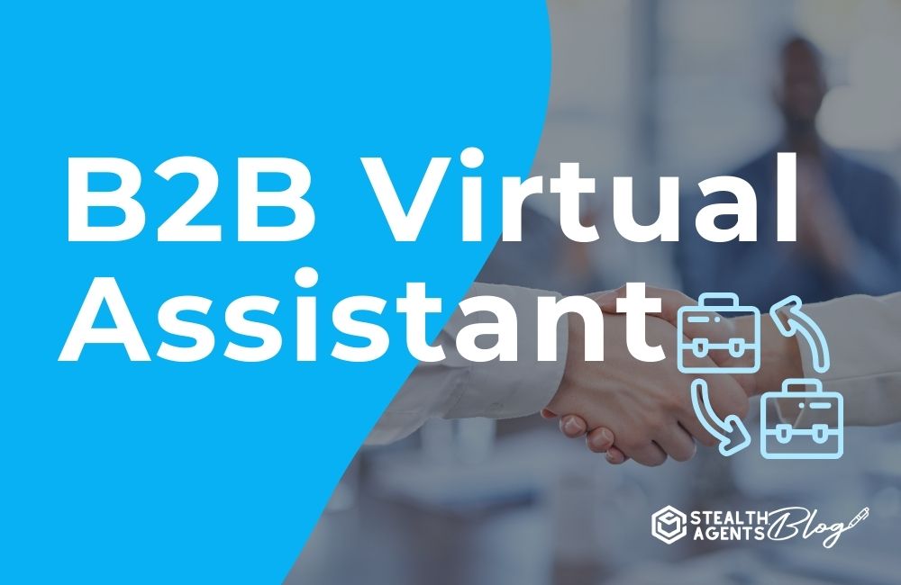 B2B Virtual Assistant