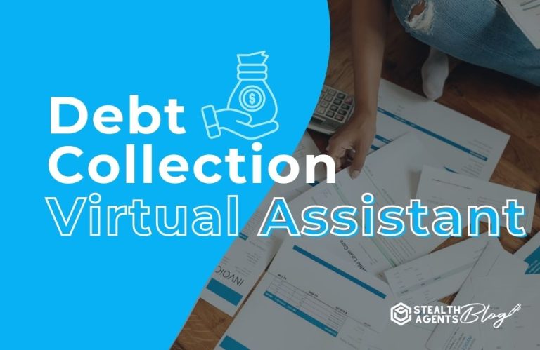 Debt Collection Virtual Assistant