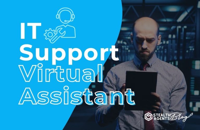 IT Support Virtual Assistant