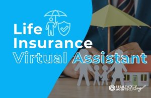 Life Insurance Virtual Assistant