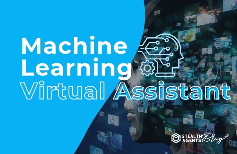 Machine Learning Virtual Assistant