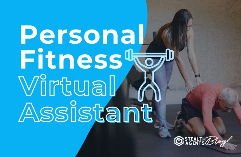 Personal Fitness Virtual Assistant