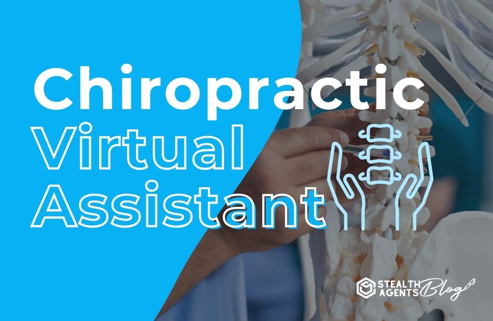 Chiropractic Virtual Assistants