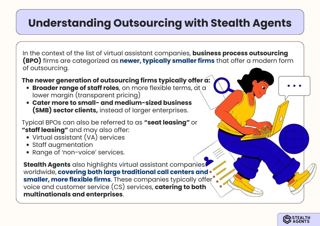 Understanding Outsourcing with Stealth Agents