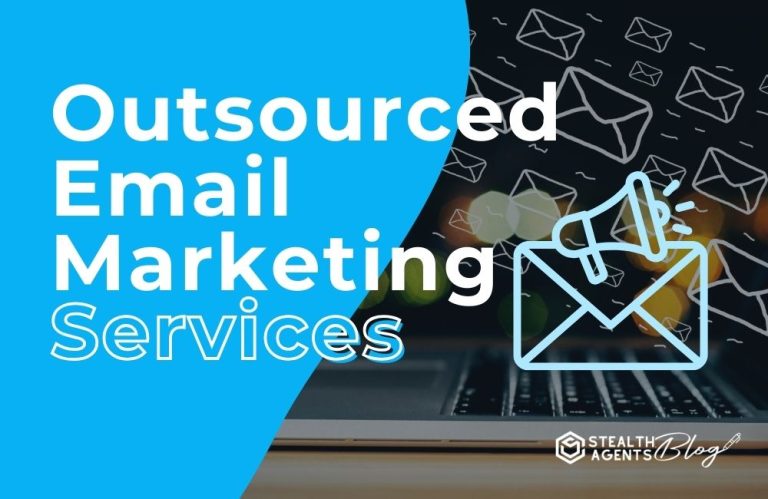 Outsourced Email Marketing Services