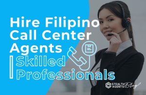 Hire Filipino Call Center Agents | Skilled Professionals