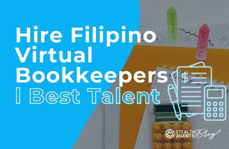 Hire Filipino Virtual Bookkeepers | Best Talent