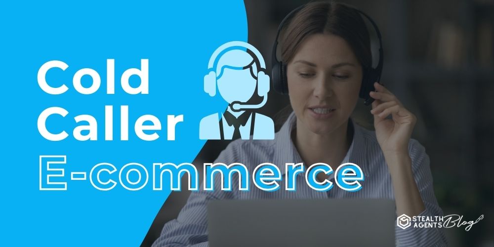 Cold Caller E-commerce