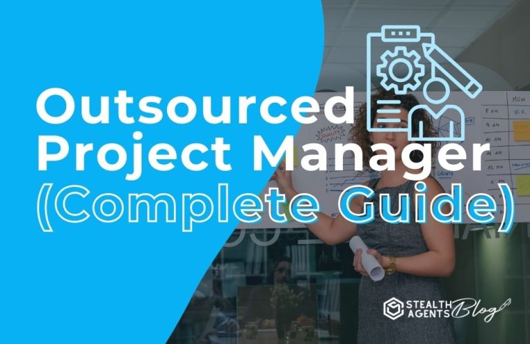 Outsourced Project Manager (Complete Guide)