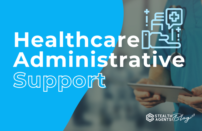 Healthcare Administrative Support