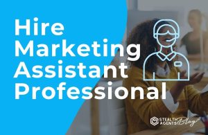 Hire Marketing Assistant Professional