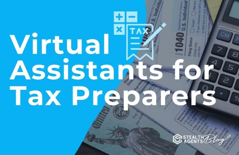 Virtual Assistants for Tax Preparers