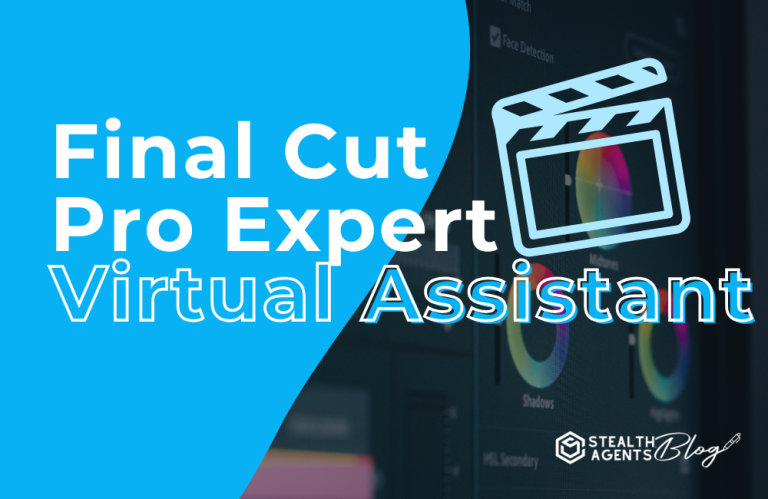 Final Cut Pro Expert Virtual Assistant