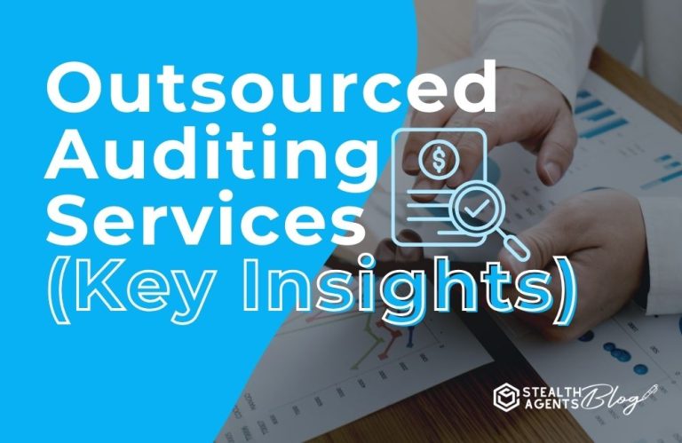 Outsourced Auditing Services (Key Insights)