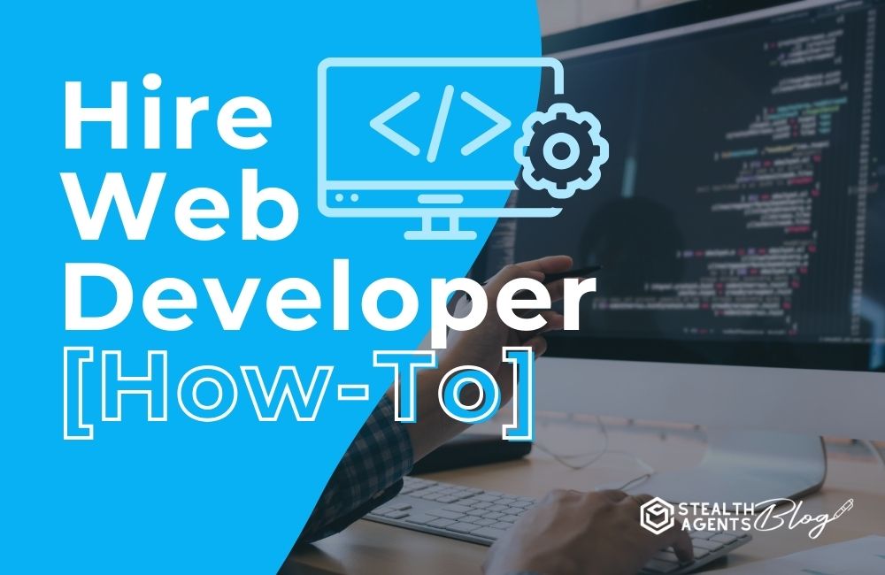 Hire Web Developer [How-To]